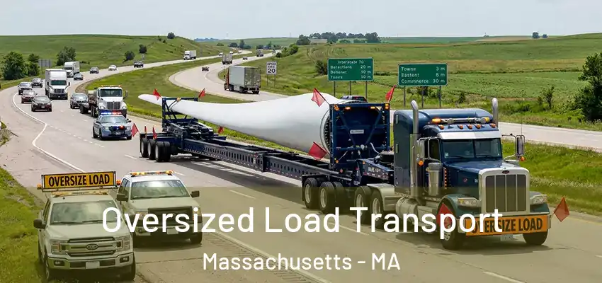  Oversized Load Transport Massachusetts - MA