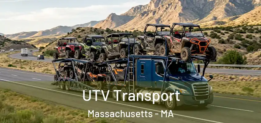 UTV Transport Massachusetts - MA